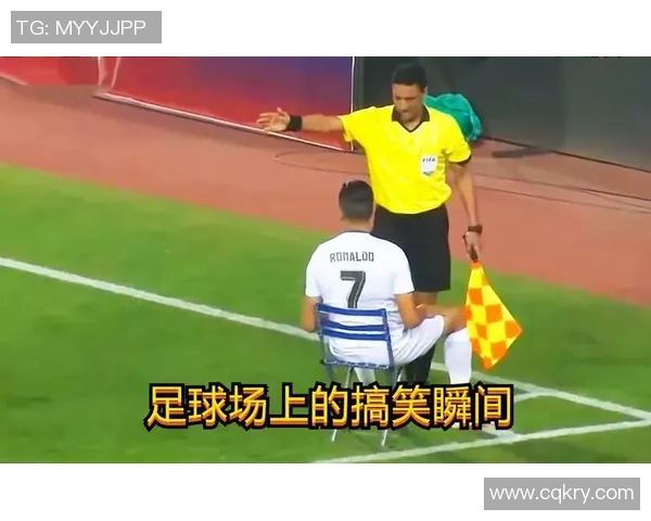 足球明星搞笑瞬间大盘点那些让人捧腹大笑的经典场景